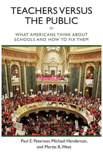 "Teachers versus the Public: What Americans Think about Schools and How to Fix Them" Book Cover