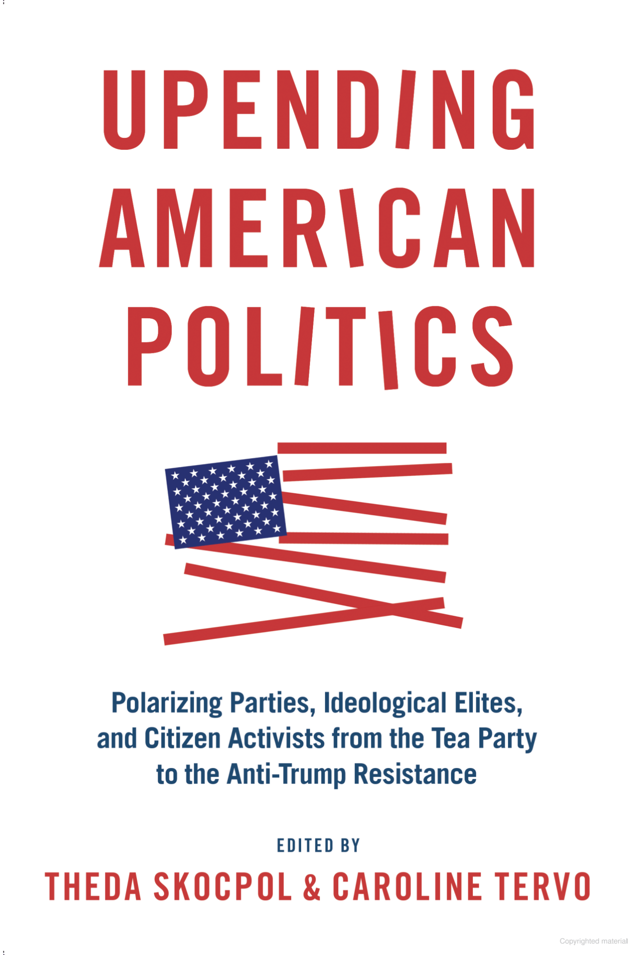 "Upending American Politics" Book Cover